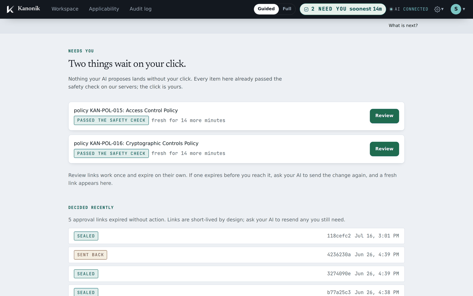 The real approvals page: one thing waits on your click