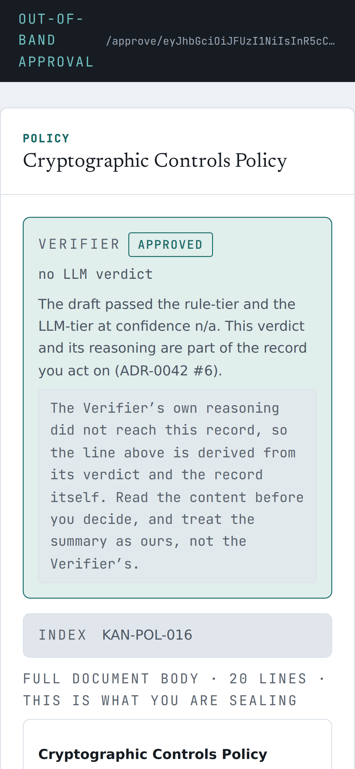 A real pending approval on a phone: Verifier verdict shown, approve and seal